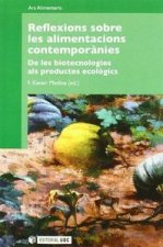 Reflexions sobre les alimentacions contemporànies