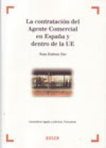 La contratación del Agente Comercial en España y dentro de la UE