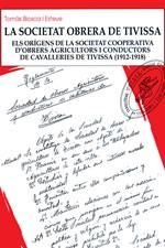 La Societat Obrera de Tivissa