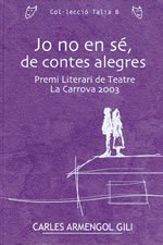 JO NO EN SE DE CONTES ALEGRES