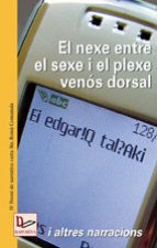 NEXE ENTRE EL SEXE I PLEXE VENOS DOR CATAL