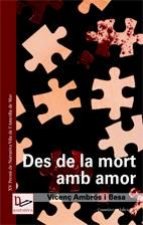 Des de la mort amb amor
