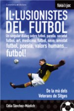 IL·LUSIONISTES DEL FUTBOL
