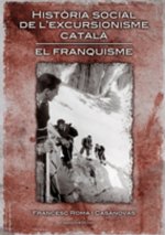 HISTORIA SOCIAL DE L'EXCURSIONISME CATALA