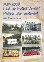 1929-2008.CLUB DE FUTBOL VIMBODI