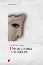 UNA MICA D'AMOR I ALTRES RELATS