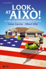 LOOK AT AIXO!