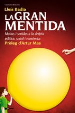 GRAN MENTIDA, LA