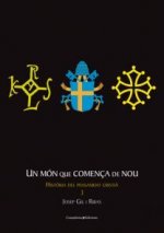 UN MON QUE COMENÇA DE NOU