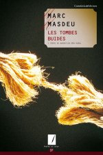 LES TOMBES BUIDES