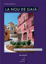 NOU DE GAIA, LA