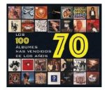 LOS CIEN ÁLBUMES MAS VENDIDOS DE LOS AÑOS 70