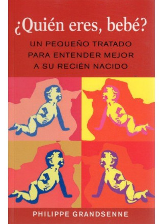 ¿QUIEN ERES, BEBE?