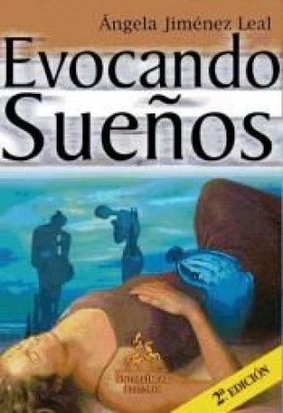 Evocando sueños