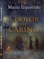 El dolor del cariño
