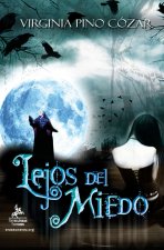 Lejos del miedo