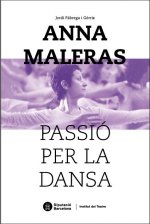 Anna Maleras, passió per la dansa