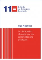 La discapacitat i l'ocupació a les administracions públiques