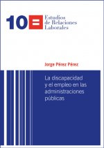 La discapacidad y el empleo en las administraciones públicas