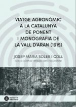 Viatge agronòmic a la Catalunya de ponent i monografia de la Vall d'Aran (1915)