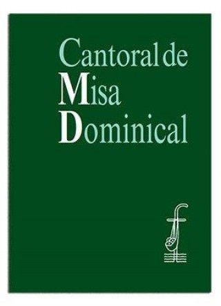 Cantoral de Misa Dominical (letra)