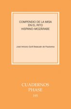 Compendio de la misa en el rito Hispano-mozárabe