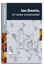 San Emerio, el santo amansador