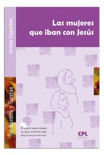 La mujeres que iban con Jesús