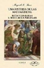 UNA HISTORIA DE LAS MATEMATICAS: