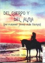 DEL CUERPO Y DEL ALMA