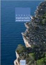 Espais naturals. Paratges per descobrir