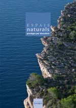 Espacios naturales. Parajes por descubrir