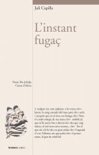 L'instant fugaç