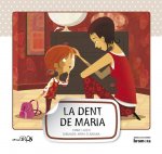 La dent de Maria