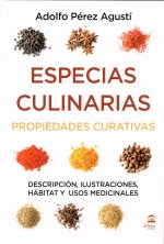 Especias culinarias. Propiedades curativas
