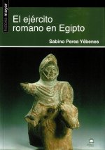 El ejército romano en Egipto
