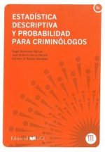 Estadística descriptiva y probabilidad para criminólogos