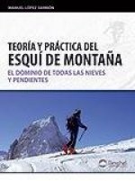Teor­a y práctica del esqu­ de montaña