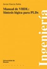 Manual de VHDL: S­ntesis lógica para PLDs
