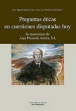 Preguntas éticas en cuestiones disputadas hoy