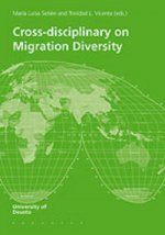 Cross-disciplinary views on migration diversity