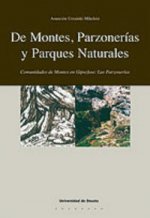 De Montes, Parzonerías y Parques Naturales