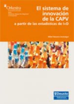 El sistema de innovación de la CAPV a partir de las estad­sticas de I+D