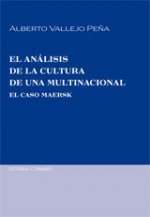 EL ANALISIS DE LA CULTURA DE UNA MULTINACIONAL. EL CASO MAERSK.