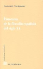 PANORAMA DE LA FILOSOFIA ESPAÑOLA DEL SIGLO XX