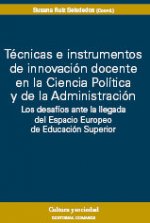 TECNICAS E INSTRUMENTOS DE INNOVACION DOCENTE EN LE CIENCIA POLITICA Y DE LA ADMINISTRACION