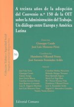 A TREINTA AÑOS ADOPCION DEL CONVENIO Nº150 DE LA OIT