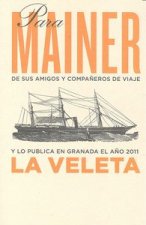 Para Mainer de sus amigos y compañeros de viaje