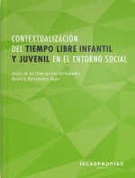 Contextualización del tiempo libre infantil y juvenil en el entorno social
