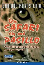 Un safari en mi pasillo